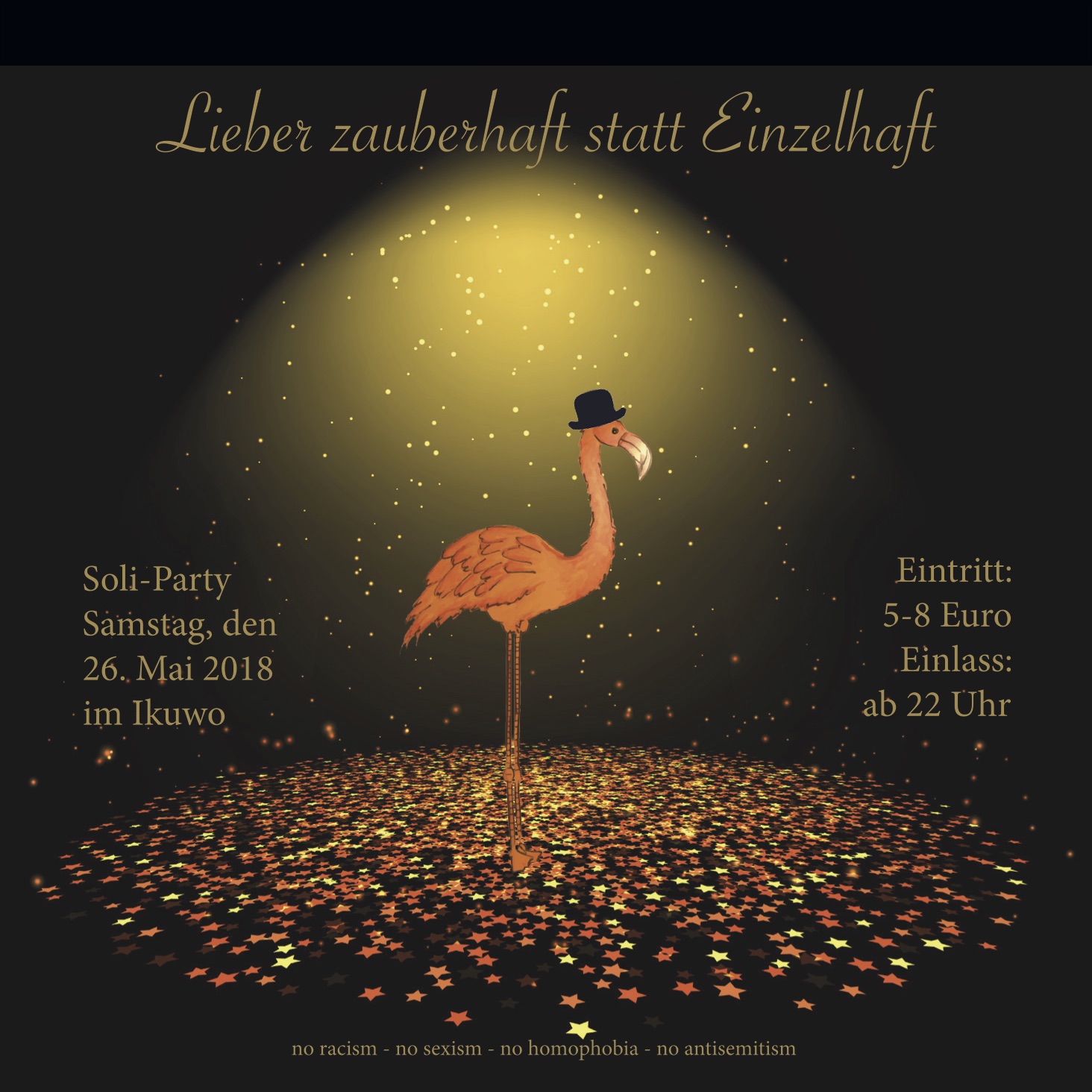 Lieber zauberhaft statt Einzelhaft #Soliparty