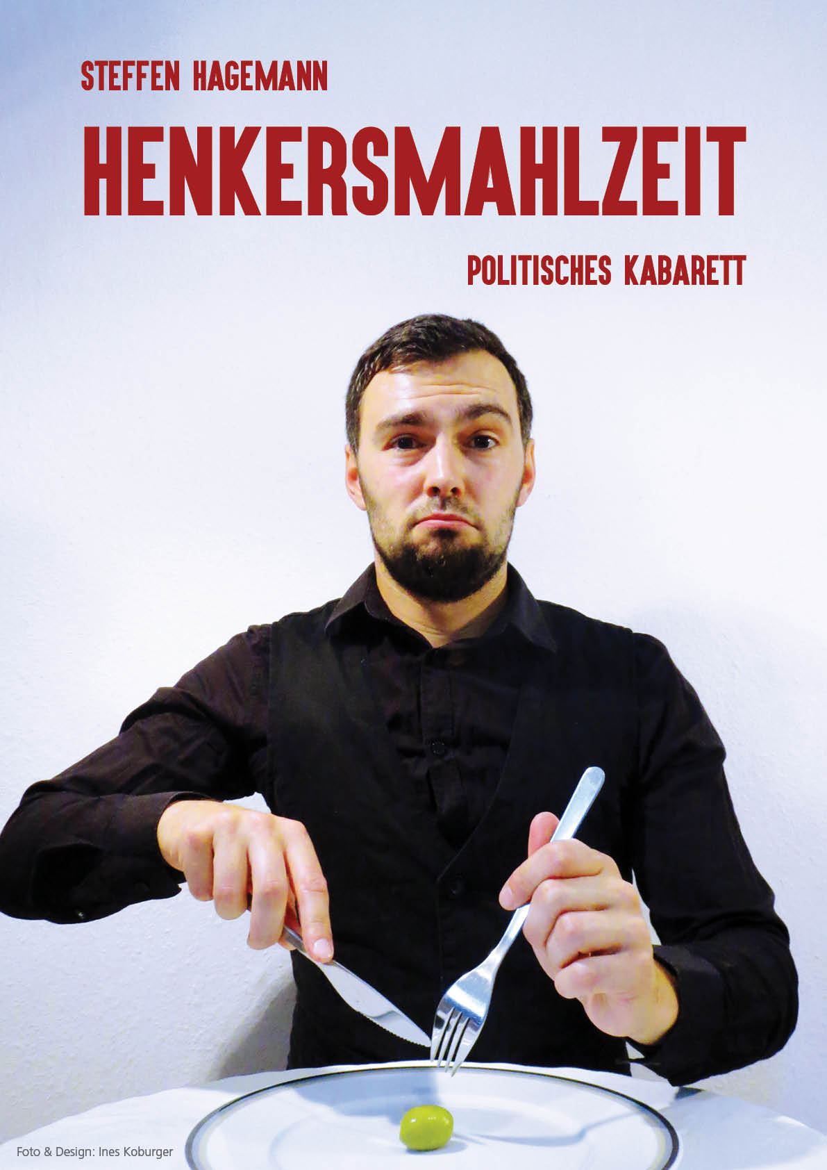 Steffen Hagemann – HENKERSMAHLZEIT